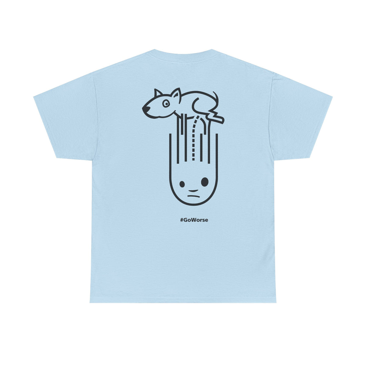 #GoWorse — Original Graphic T-Shirt | Light Colors